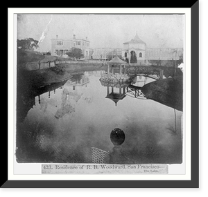 Residence of R.B. Woodward, San Francisco. The Lake, Historic Reproduction