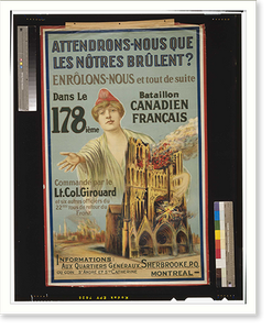 Attendrons-nous que les nocirctres brucirclent? Enrocirclons-nous et tout de suite dans le 178iegraveme Bataillon Canadien Franccedilais. WHT monogram, Antique Poster