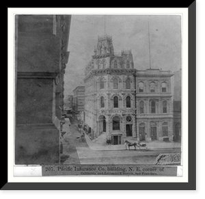 Pacific Insurance Company, Building, North East corner of California and Leidesdorff Streets, San Francisco Classic, Vintage Poster