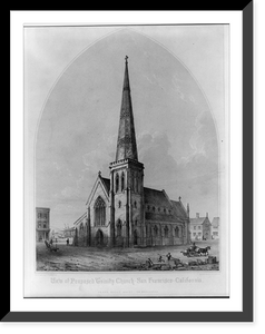 Historic Framed Print, View of proposed Trinity Church. San Francisco. California,  17-7/8" x 21-7/8"