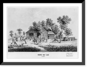 Historic Framed Print, Fond du lac in 1837,  17-7/8" x 21-7/8"