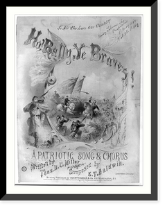 Ho! Rally ye braves! A patriotic song and chorus, Vintage Print