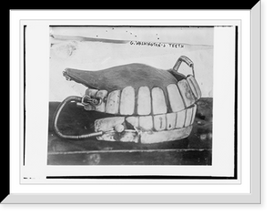 Historic Framed Print, G. Washington's teeth,  17-7/8" x 21-7/8"