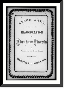 Unused copy of the dance cards prepared for the Union Ball in honor of hte inauguration of Abraham Lincoln on March 4, 1861: cover, Historic Reproduction