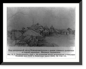 Alaska - Sitka - view of Novoarkhangel'sk, showing governor's residence and Church of St. Michael, Vintage Wall Art