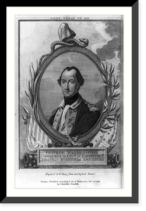 George Washington commander in chief of ye armies of ye United States of America.engraved by W. Sharp, from an original picture, Historic Reproduction
