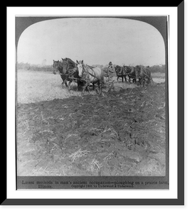 Latest methods in man's ancient occupation. ploughing on a prairie farm, Illinois Classic, Antique Print