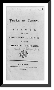 Black & White Photo - Taxation no Tyranny - Great Gift for History Buffs