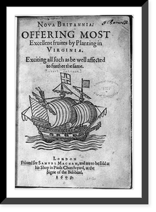 Title page of Nova Brittania: offering most excellent fruits by planting in Virginia, illustrated with sailing ship, Historic Reproduction