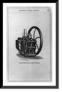 Historic Framed Print, [18 Caloric engine]",  17-7/8" x 21-7/8"
