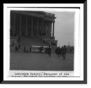 Historic Framed Print, Lawrence Sperry, designer of the Sperry Fliver,  in plane on the U.S. Capitol Plaza,  17-7/8" x 21-7/8"