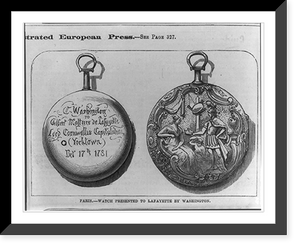 Historic Framed Print, Watch presented to Lafayette by Washington,  17-7/8" x 21-7/8" Historic Framed Print, Watch presented to Lafayette by Washington,  17-7/8" x 21-7/8"