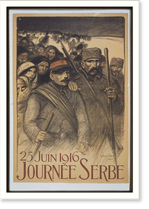 Journeacutee Serbe. 25 Juin 1916 - 2, Historic Reproduction