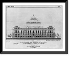 Historic Framed Print, Designs for Building for the Library of Congress: Rear elevation, no. VIII,  17-7/8" x 21-7/8"