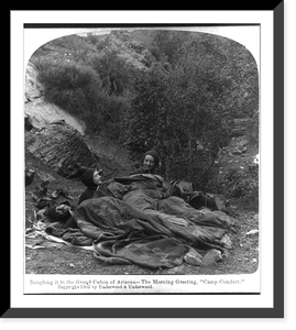 Roughing it in the Grand Ca&ntilde;on of Arizona - the morning greeting, camp comfort"" Classic, Historic Print