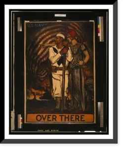 Over there - U.S. Navy. Albert Sterner 1917, Historic Print