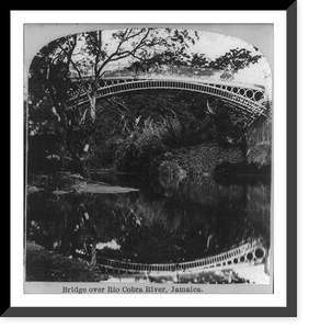 Historic Framed Print, Bridge over Cobra River, Jamaica,  17-7/8" x 21-7/8"