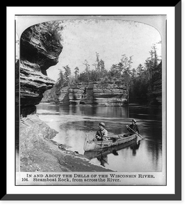 Historic Framed Print, In and about the dells of the Wisconsin River: Steamboat Rock, from across the river,  17-7/8" x 21-7/8"
