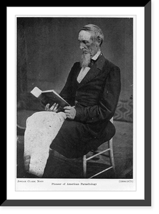 Josiah Clark Nott, 1804-1873, Historic Reproduction