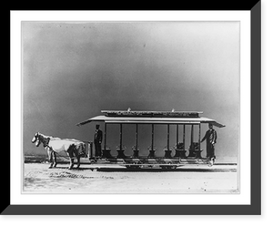 Historic Framed Print, [Horse-drawn street railroad car, Washington, D.C.],  17-7/8" x 21-7/8"