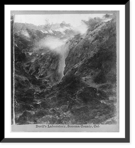 Historic Framed Print, Devil's laboratory, Sonoma County, Cal.,  17-7/8" x 21-7/8"