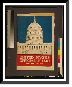 Historic Framed Print, United States official films shown here. The Hegeman Print N.Y.,  17-7/8" x 21-7/8"
