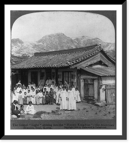 The gospel light" shining into the "Hermit Kingdom" - the American Mission, Seoul" Classic, Vintage Wall Art
