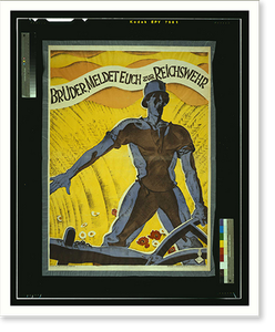 Bruumlder meldet euch zur Reichswehr. F. Heubner, Antique Wall Art