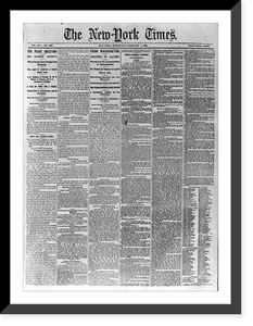 Historic Framed Print, [Front page of New York Times, Feb. 1, 1865, with 2 headlines: From Washington. Abolition of Slavery" and "The Peace Question. The Latest Aspects"]",  17-7/8" x 21-7/8"