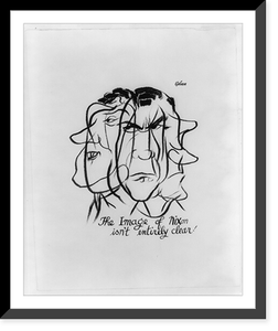 The image of Nixon isn't entirely clear, Historic Reproduction