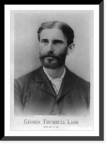 George Trumbull Ladd, 1842-1921, Historic Print