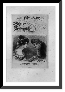 Title page of Les Aphorismes de Brillat Savarin, showing man and woman facing each other, as the man cuts a piece of meat, Historic Reproduction