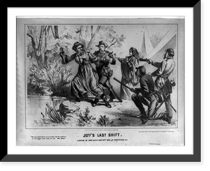 Jeff's last shift. Capture of Jeff. Davis, May 10th, 1865, at Irwinsville, Ga..J.E.B, Vintage Wall Art