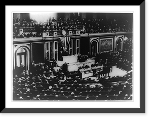 Pres. Wilson making his war speech of the entry of the United States into the war before Congress in 1917, Historic Reproduction