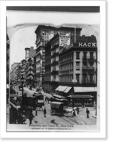 Antique Photo Print - New York City - Broadway and Canal St., New York