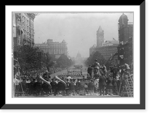 Historic Framed Print, D.C. Washington. Pennsylvania Ave. View with parade,  17-7/8" x 21-7/8"