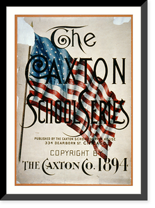 The Caxton School Series. Published by the Caxton School Supply House, Antique Print