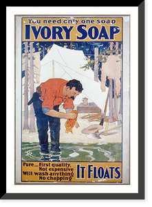 You need only one soap. Ivory soap.the Strobridge Lith. Co., Cin'ti & New York. - 2, Vintage Wall Art