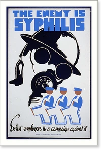 Black & White Photo - The enemy is syphilis Enlist employees