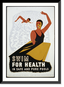 Historic Framed Print, Swim for health in safe and pure pools,  17-7/8" x 21-7/8"