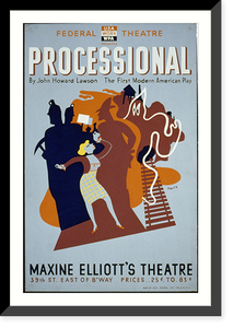 Federal Theatre presents Processional" by John Howard Lawson The first modern American play.Halls.", Antique Wall Art