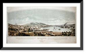 Historic Framed Print, San-Francisco, 1849,  17-7/8" x 21-7/8"