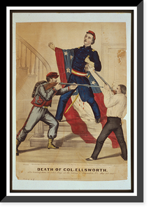 Death of Col. Ellsworth After hauling down the rebel flag, at the taking of Alexandria, Va., May 24th 1861.Brownell ; Jackson. - 3, Vintage Poster