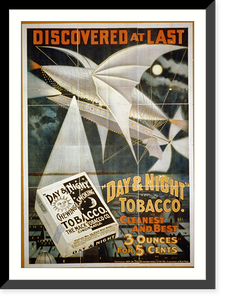 Discovered at last Day and night tobacco"" - 2, Antique Poster