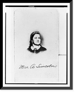 Historic Framed Print, [Mrs. Abraham Lincoln, head-and-shoulders portrait, facing right],  17-7/8" x 21-7/8"