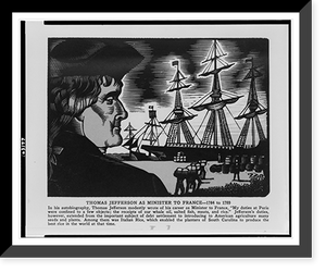 Historic Framed Print, Thomas Jefferson as Minister to France. 1784 to 1789,  17-7/8" x 21-7/8"
