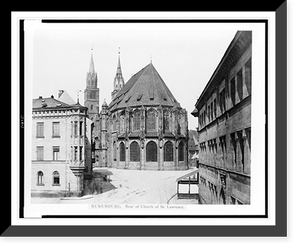 Historic Framed Print, Nuremburg. Rear of church of St. Lawrence,  17-7/8" x 21-7/8"