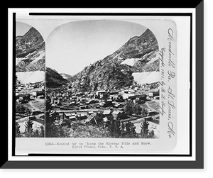 Nestled far up 'mong the eternal hills and snow, Silver Plume, Colo., U.S.A, Antique Print
