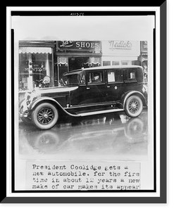 Historic Framed Print, President Coolidge gets a new automobile,  17-7/8" x 21-7/8"