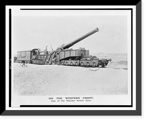 On the western front. One of the monster British guns, Vintage Poster